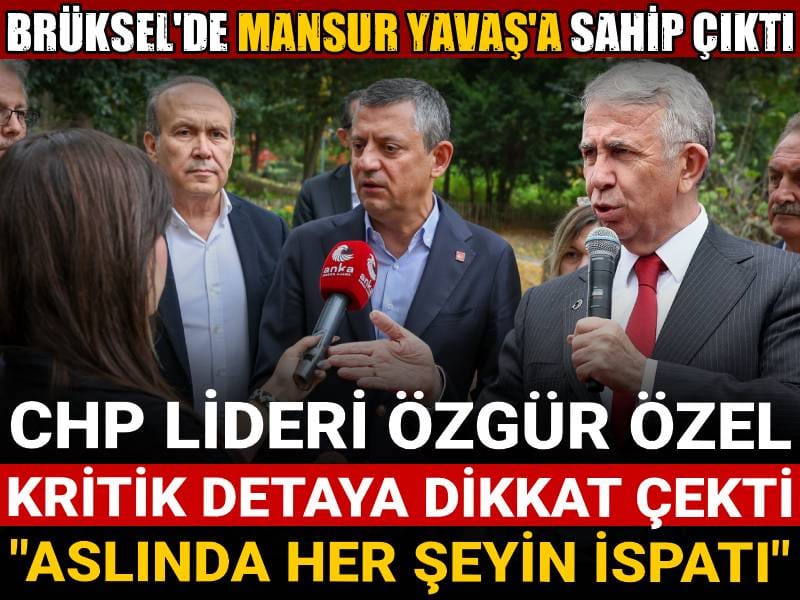 ozgur ozel mansur yavasla ilgili detaya dikkat cekti aslinda her seyin ispati w4fiHpJd